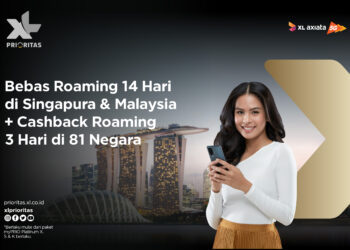 XL PRIORITAS Hadirkan PRIO PASSGratis 14 Hari Roaming di Malaysia dan Singapura