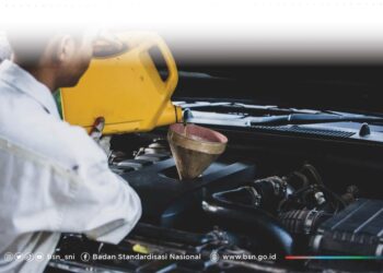 Memilih Pelumas yang Aman dan Berkualitas, Salah satunya Pastikan SNI