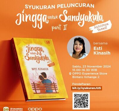 Peluncuran Jingga untuk Sandykala Part II: Menandakan Kisah Ari dan Tari di Jingga Series Akhirnya Tamat!