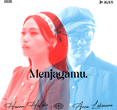 Hanna Haloho dan Anca Leksmana Rilis Single “Menjagamu” – Lagu tentang Cinta Tulus yang Tak Pernah Pudar