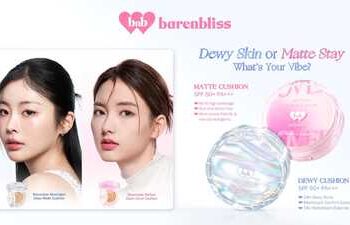 barenbliss Menghadirkan Duo Cushion: Complexion Sempurna untuk Setiap Nuansa Kecantikan Perempuan Indonesia