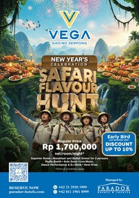 Vega Hotel Gading Serpong Ajak Masyarakat Berburu Sensasi Kuliner di Malam Tahun Baru Melalui “Safari Flavour Hunt”