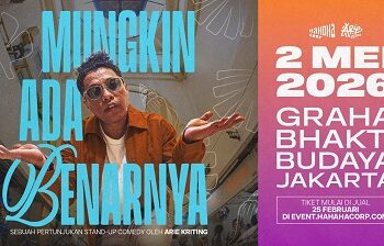 Antusiasme Tinggi, “Mungkin Ada Benarnya” Tambah Show Siang Show Malam Sold Out, Line-Up Opener & Host Resmi Diumumkan