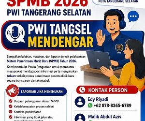 SPMB 2026 Dimulai, PWI Kota Tangsel Siapkan Kanal Aduan Masyarakat
