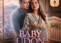 Sumargo Films & LYTO Pictures Rilis Teaser Poster & Teaser Trailer ‘Baby Udon’, Drama Emosional Garapan Fajar Bustomi yang Diangkat dari Kisah Nyata Viral