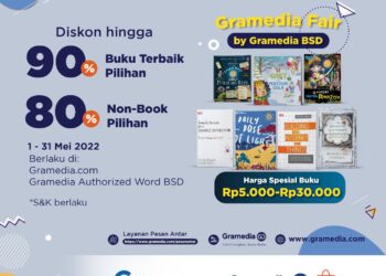 Diskon Produk Hingga 90%, Ramaikan Momen Libur Lebaran Bersama Gramedia Fair BSD