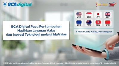 BCA Digital Pacu Pertumbuhan dengan Menghadirkan Layanan Valas dan Inovasi Teknologi melalui bluValas