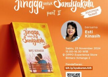 Peluncuran Jingga untuk Sandykala Part II: Menandakan Kisah Ari dan Tari di Jingga Series Akhirnya Tamat!