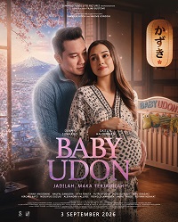 Sumargo Films & LYTO Pictures Rilis Teaser Poster & Teaser Trailer ‘Baby Udon’, Drama Emosional Garapan Fajar Bustomi yang Diangkat dari Kisah Nyata Viral